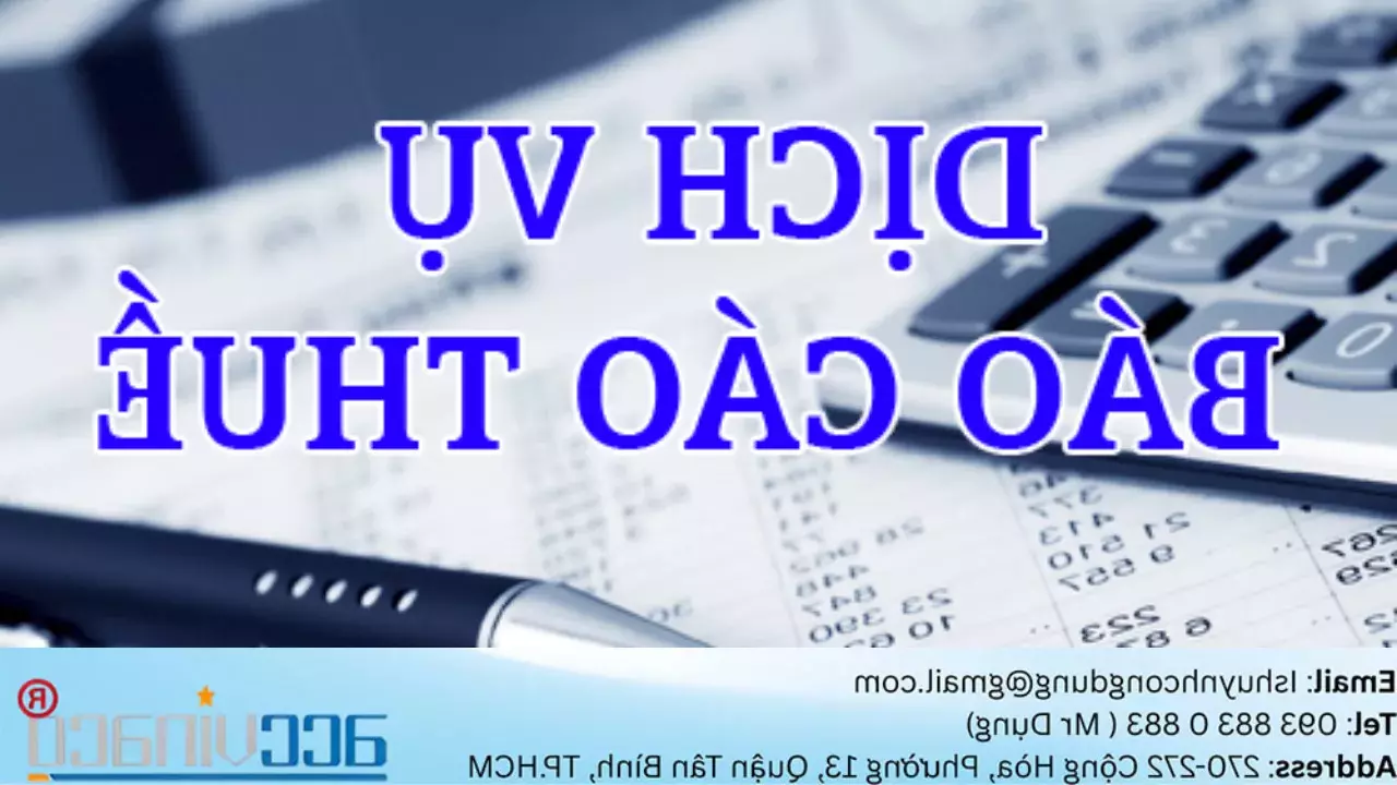 Báo giá dịch vụ báo cáo thuế trọn gói tại Đồng Nai