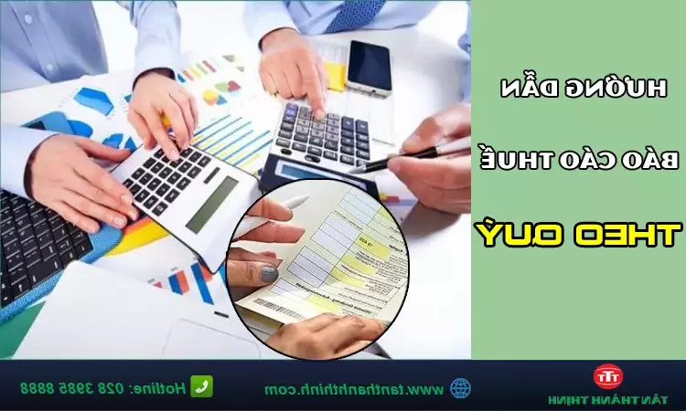 Quy trình nộp tờ khai thuế điện tử theo quý qua cổng thuedientu.gdt.gov.vn