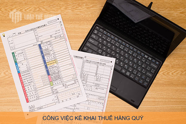 Công việc kê khai thuế hàng quý
