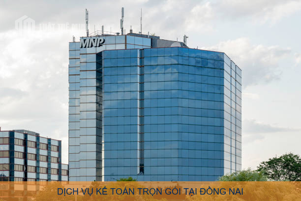 Dịch vụ kế toán trọn gói tại Đồng Nai