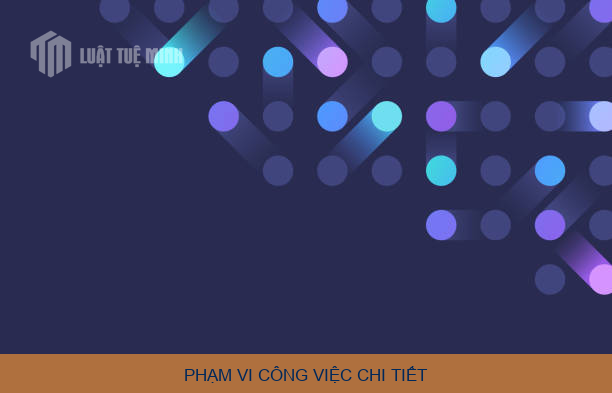 Phạm vi công việc chi tiết