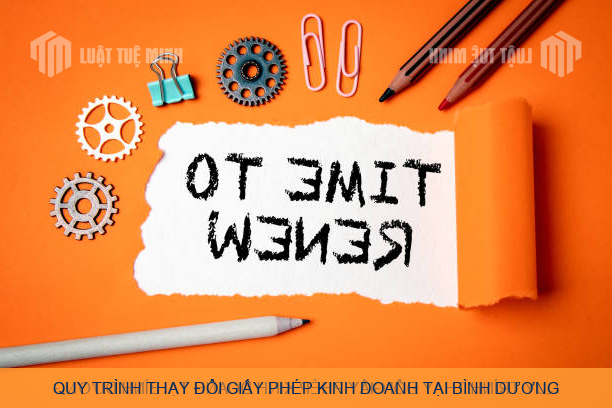Quy trình thay đổi giấy phép kinh doanh tại Bình Dương